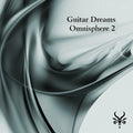 Guitar Dreams - Omnisphere 2