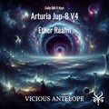 Ether Realm -Arturia Jup-8 V4 Presets