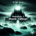Muses: Calliope - Omnisphere 2