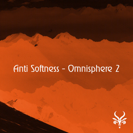 Anti Softness - Omnisphere 2