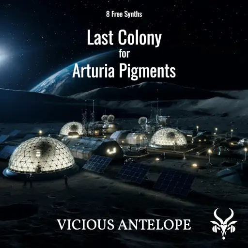 Last Colony - Free Presets for Arturia Pigments