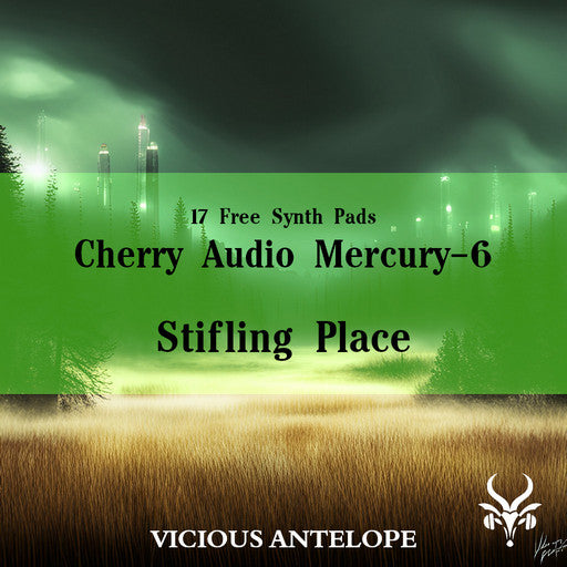 Stifling Place - Cherry Audio Mercury-6