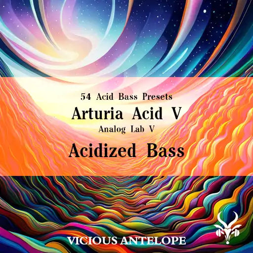 Acidized Bass - Arturia Acid V Presets