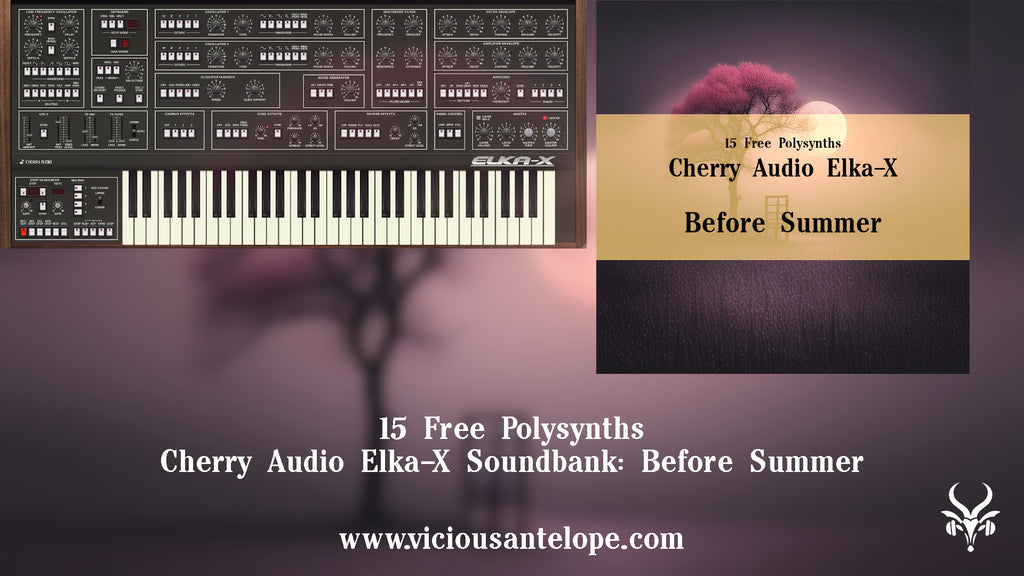 Before Summer - Free Synth Presets for Elka-X