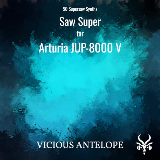 Saw Super - Arturia JUP-8000 V Presets