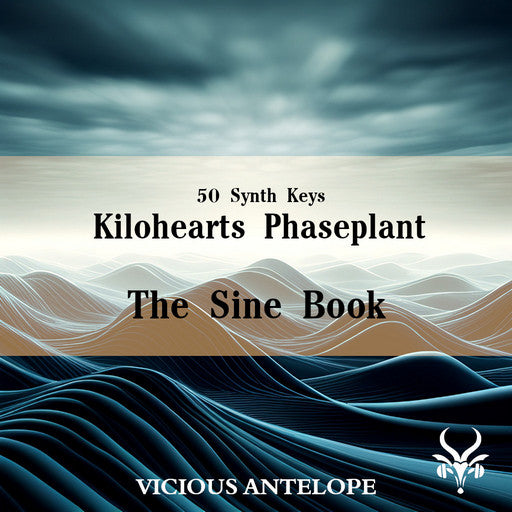 The Sine Book - Phaseplant Synth Presets