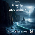 Ocean Edge - Arturia Minifreak V Presets