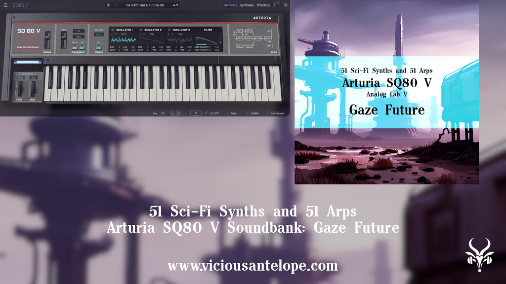 Gaze Future - Arturia SQ80 V
