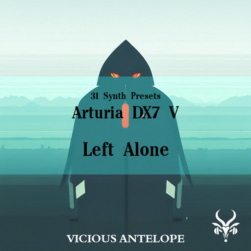 Left Alone - Arturia DX7 V Presets