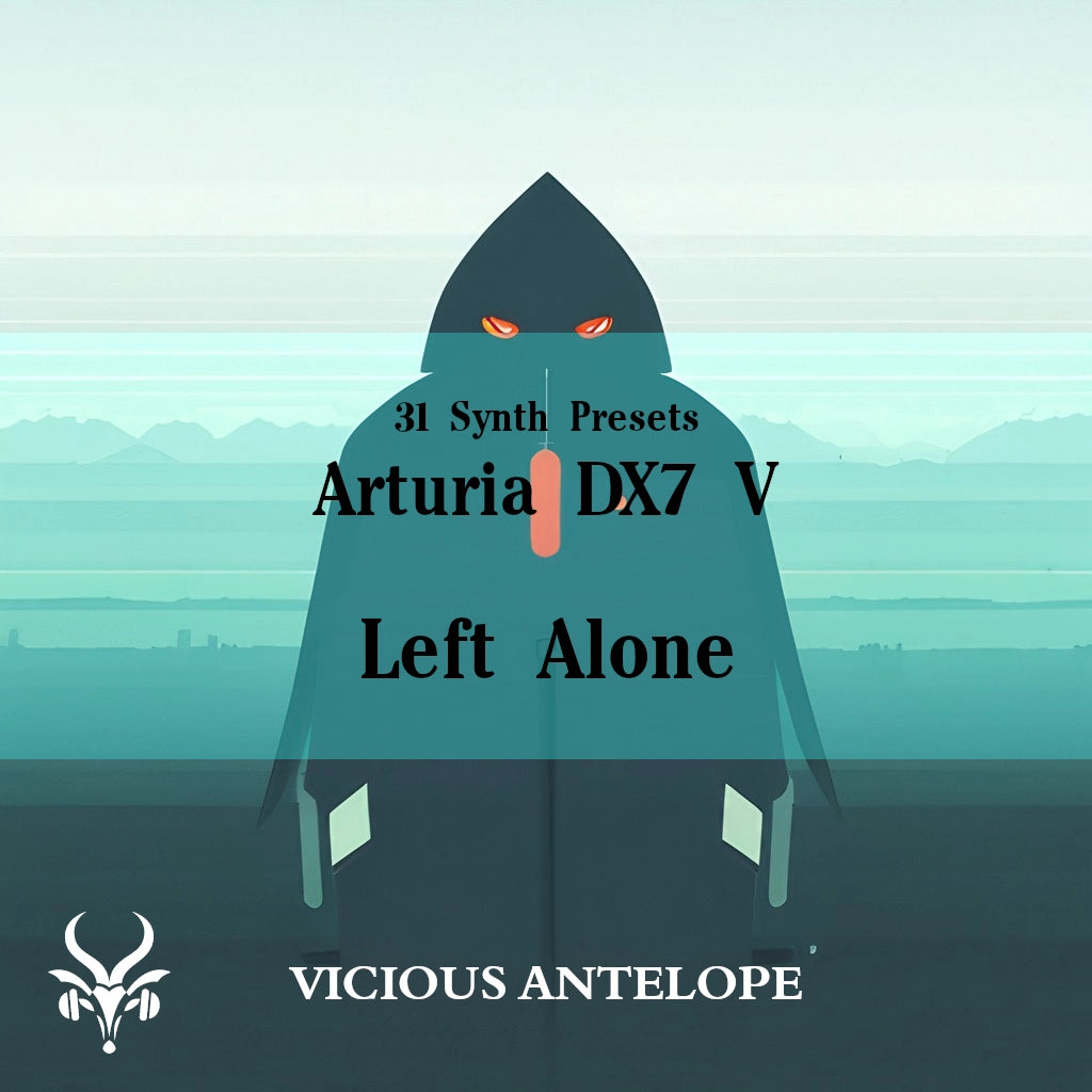 Left Alone preset pack cover artwork for Arturia – Vicious Antelope