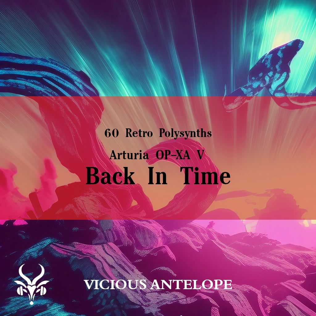 Back In Time preset pack cover artwork for Arturia – Vicious Antelope