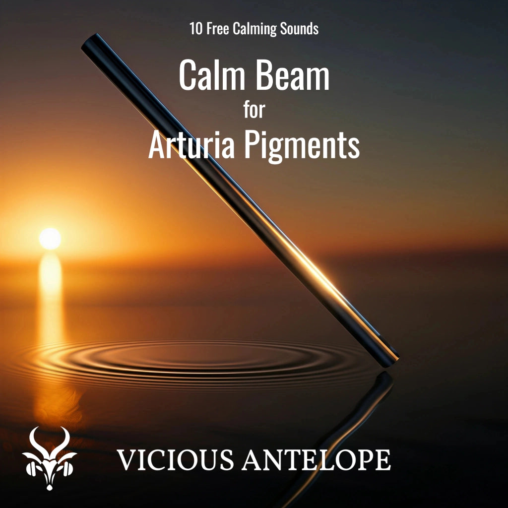 Calm Beam preset pack cover artwork for Arturia Pigments – Vicious Antelope