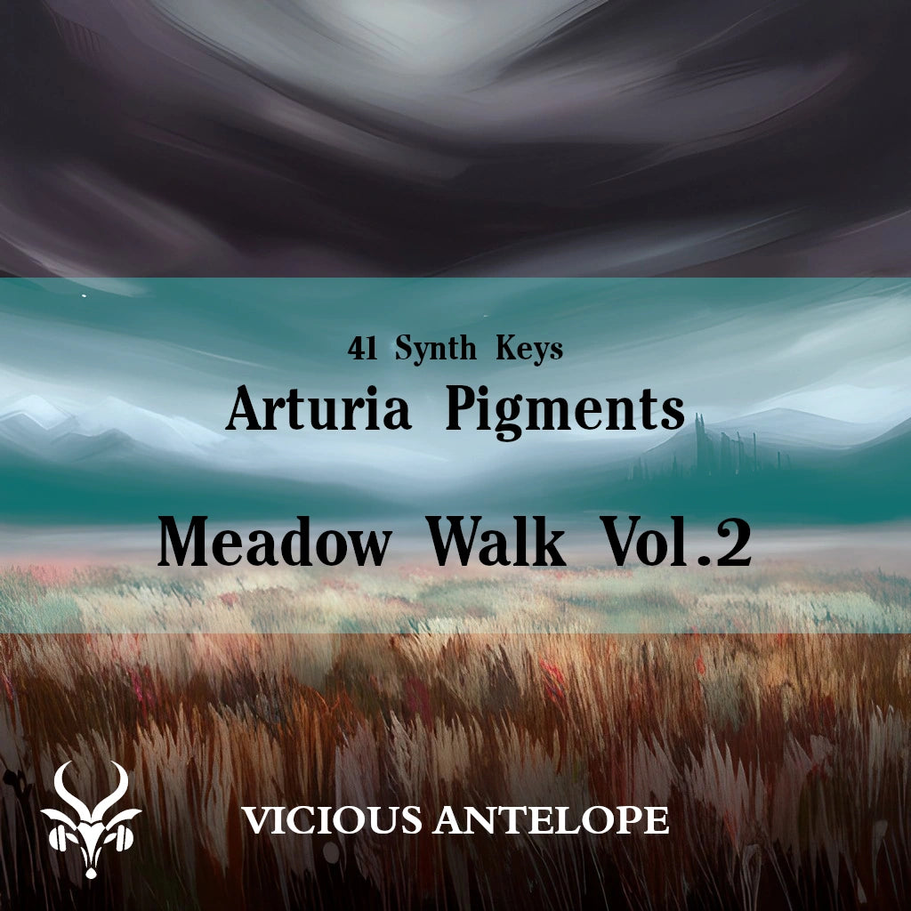 Meadow Walk Vol.2 preset pack cover artwork for Arturia Pigments – Vicious Antelope
