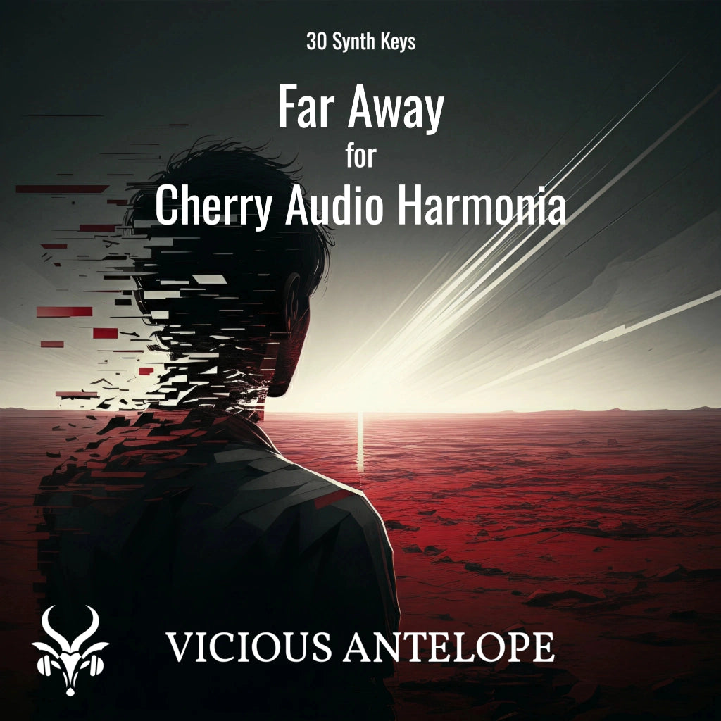 Far Away preset pack cover artwork for Cherry Audio – Vicious Antelope