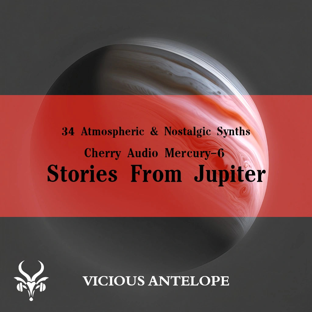 Stories From Jupiter preset pack cover artwork for Cherry Audio – Vicious Antelope