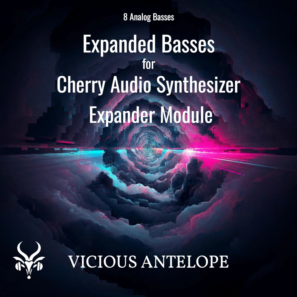 Sem Expander Module Expanded Basses - Free Cherry Audio SEM Presets – Vicious Antelope