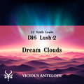Dream Clouds preset pack cover artwork for D16 Lush 2 – Vicious Antelope