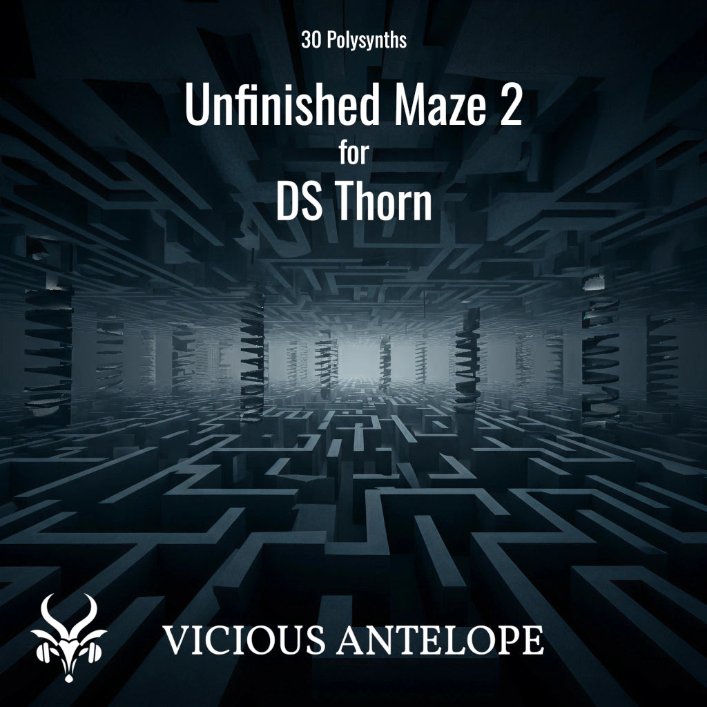 Unfinished Maze 2 preset pack cover artwork for DS Thorn – Vicious Antelope