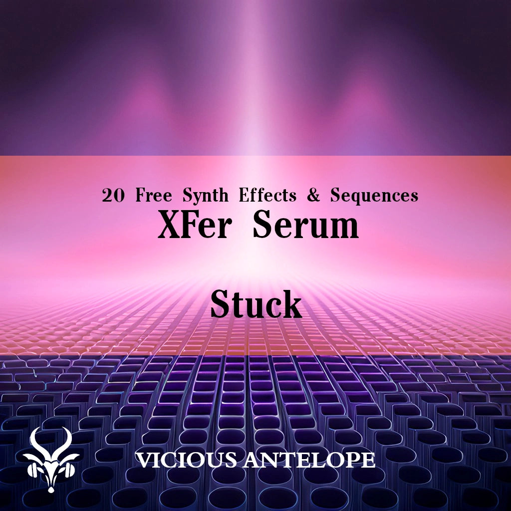 Stuck preset pack cover artwork for Serum 2 – Vicious Antelope