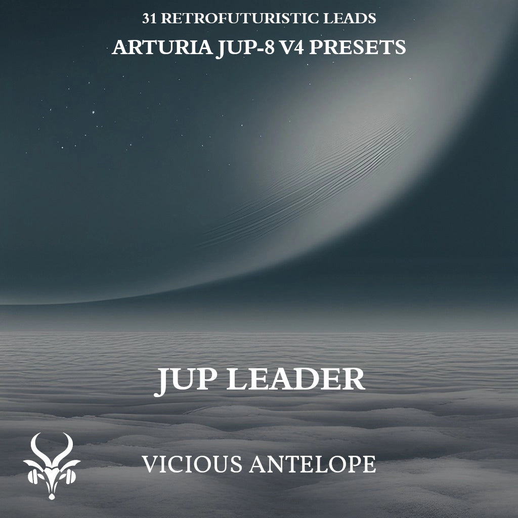 Jup Leader preset pack cover artwork for Arturia – Vicious Antelope