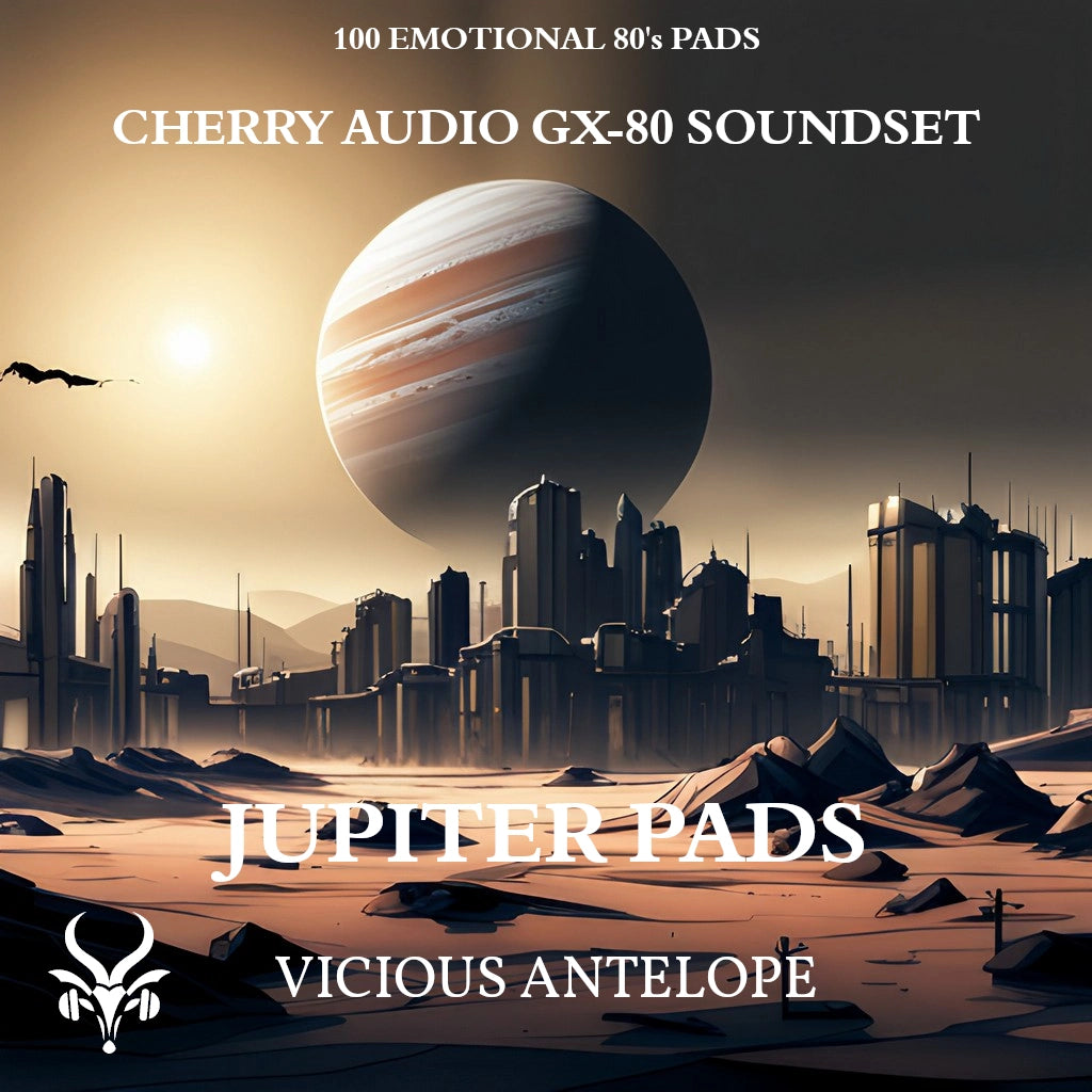Jupiter Pads preset pack cover artwork for Cherry Audio GX-80 – Vicious Antelope