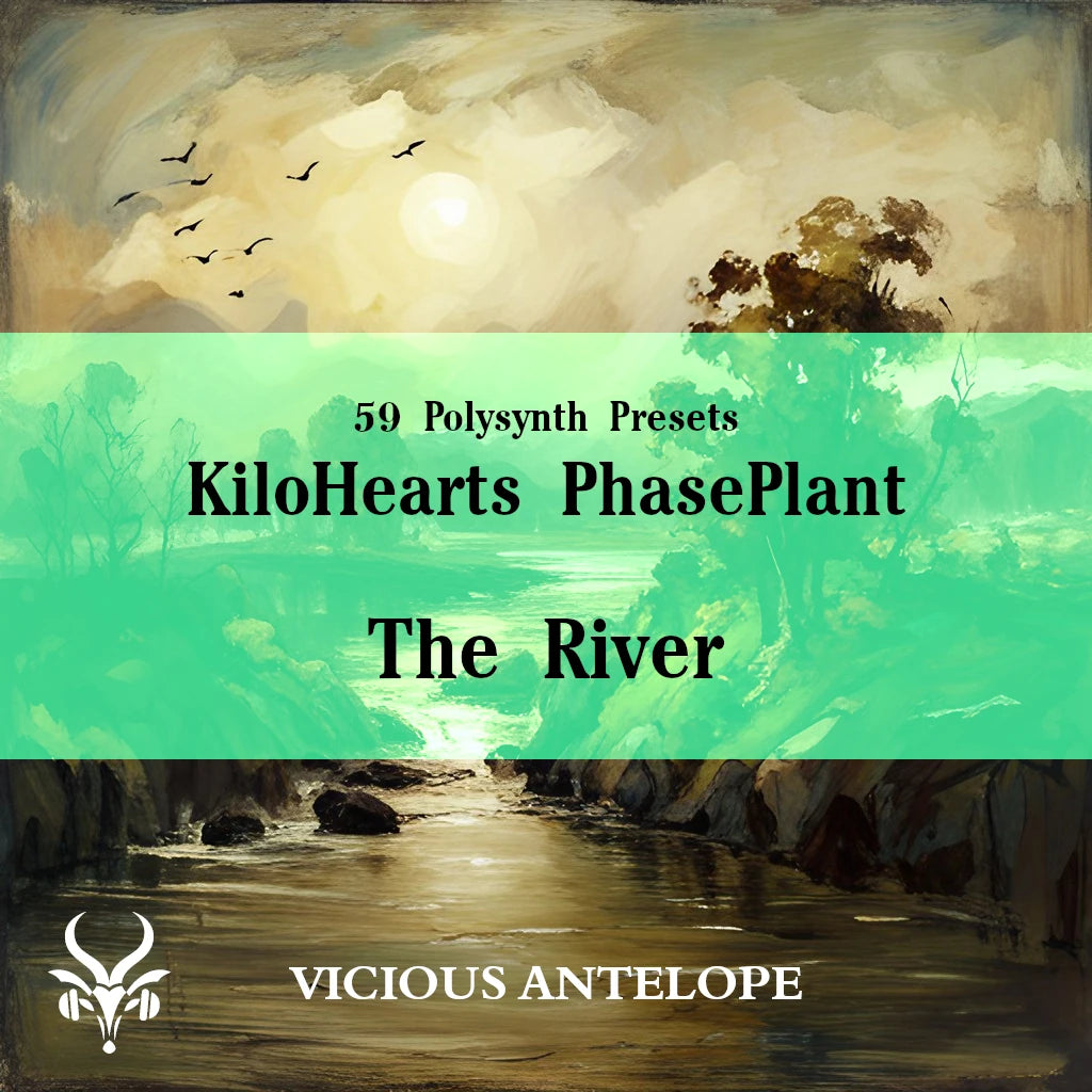 The River preset pack cover artwork for Phaseplant Kilohearts  – Vicious Antelope