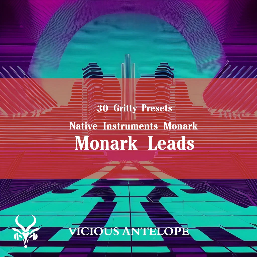 Monark Leads preset pack cover artwork for Native Instruments Monark – Vicious Antelope