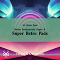 Super Retro Pads preset pack cover artwork for Native Instruments Super 8 – Vicious Antelope