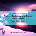 Icy Sounds preset pack cover artwork for Native Instruments Razor – Vicious Antelope