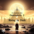 Rising In Dark preset library cover artwork for Omnisphere 3 – Vicious Antelope