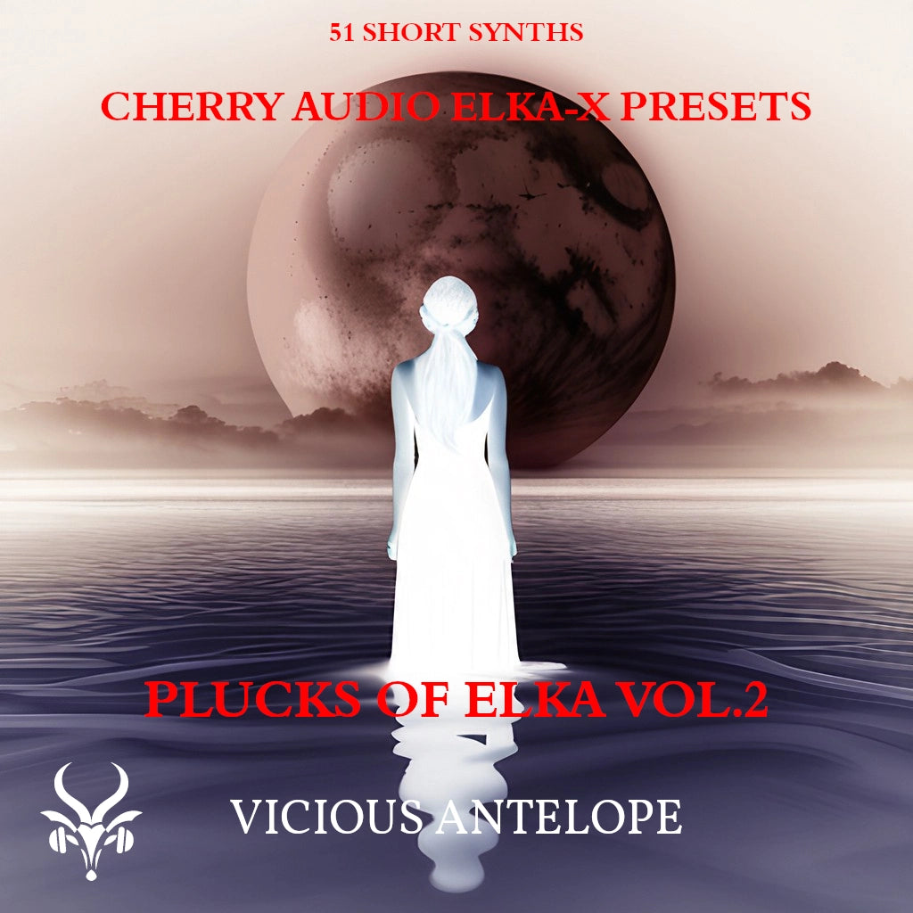 Plucks Of Elka Vol.2 preset pack cover artwork for Cherry Audio ELKA-X – Vicious Antelope