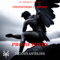 Prometheus preset library cover artwork for Omnisphere 3 – Vicious Antelope