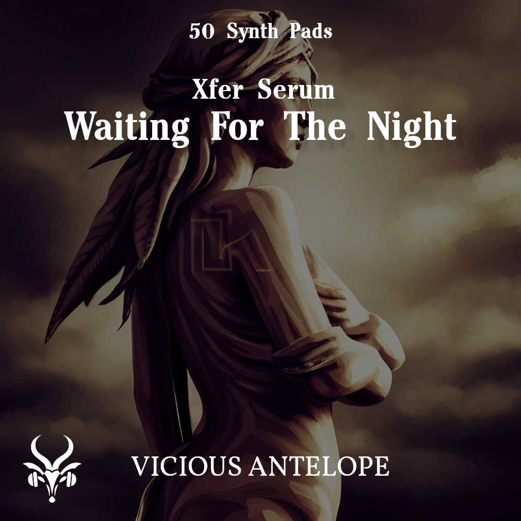 Waiting For The Night preset pack cover artwork for Serum 2 – Vicious Antelope