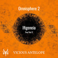 Troy Part C Ifigeneia preset library cover artwork for Omnisphere 3 – Vicious Antelope
