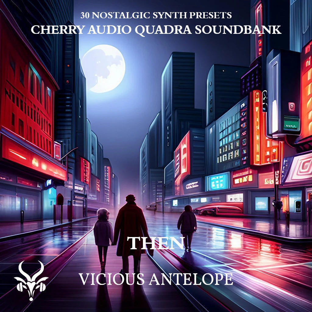 Then Quadra preset pack cover artwork for Cherry Audio – Vicious Antelope