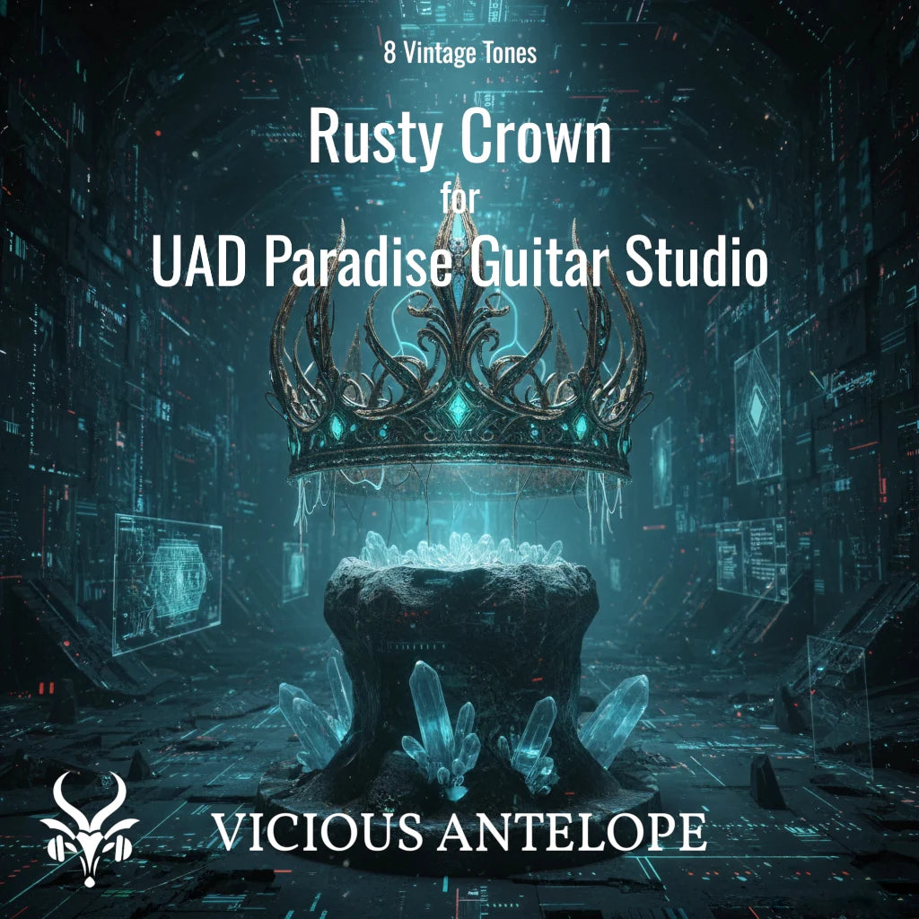 UAD Paradise Guitar Studio - Rusty Crown – Vicious Antelope