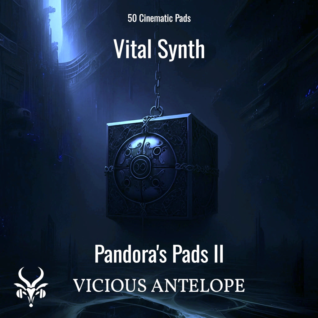 Pandora's Pads II preset pack cover artwork for Vital – Vicious Antelope