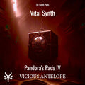 Pandora Pads IV preset pack cover artwork for Vital – Vicious Antelope