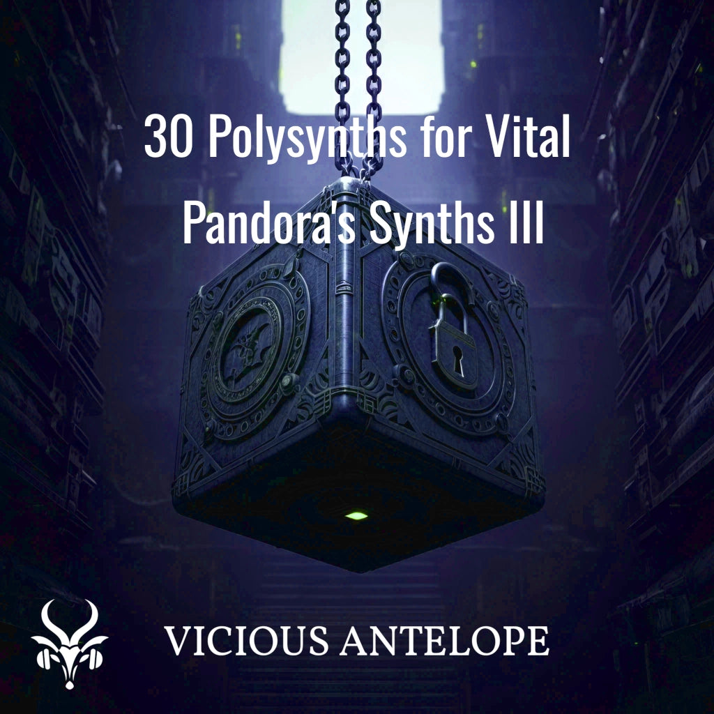 Pandora's Synths III preset pack cover artwork for Vital – Vicious Antelope