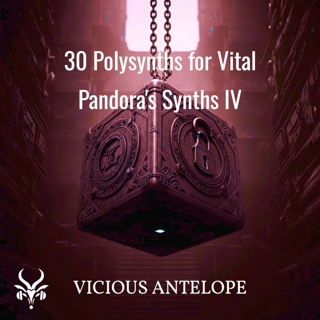 Pandora's Synths IV preset pack cover artwork for Vital – Vicious Antelope