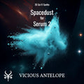 Spacedust preset pack cover artwork for Serum 2 – Vicious Antelope