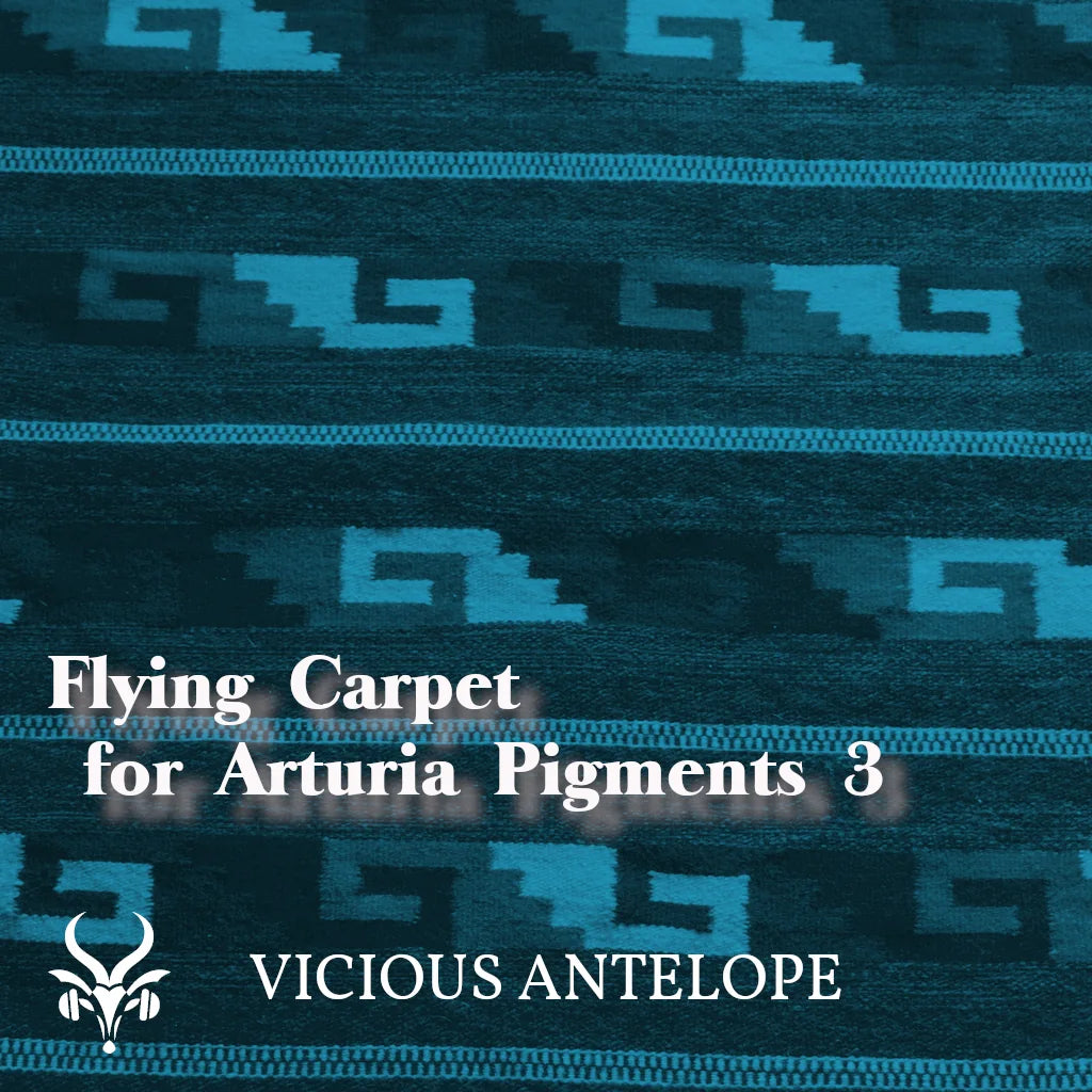 Flying Carpet preset pack cover artwork for Arturia Pigments – Vicious Antelope