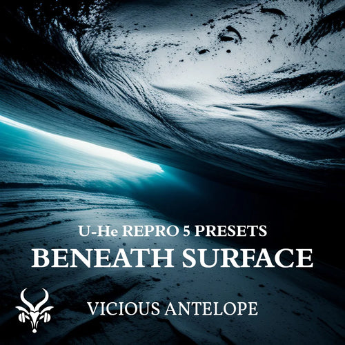 beneath surface preset pack cover artwork for U-He RePro 5 – Vicious Antelope