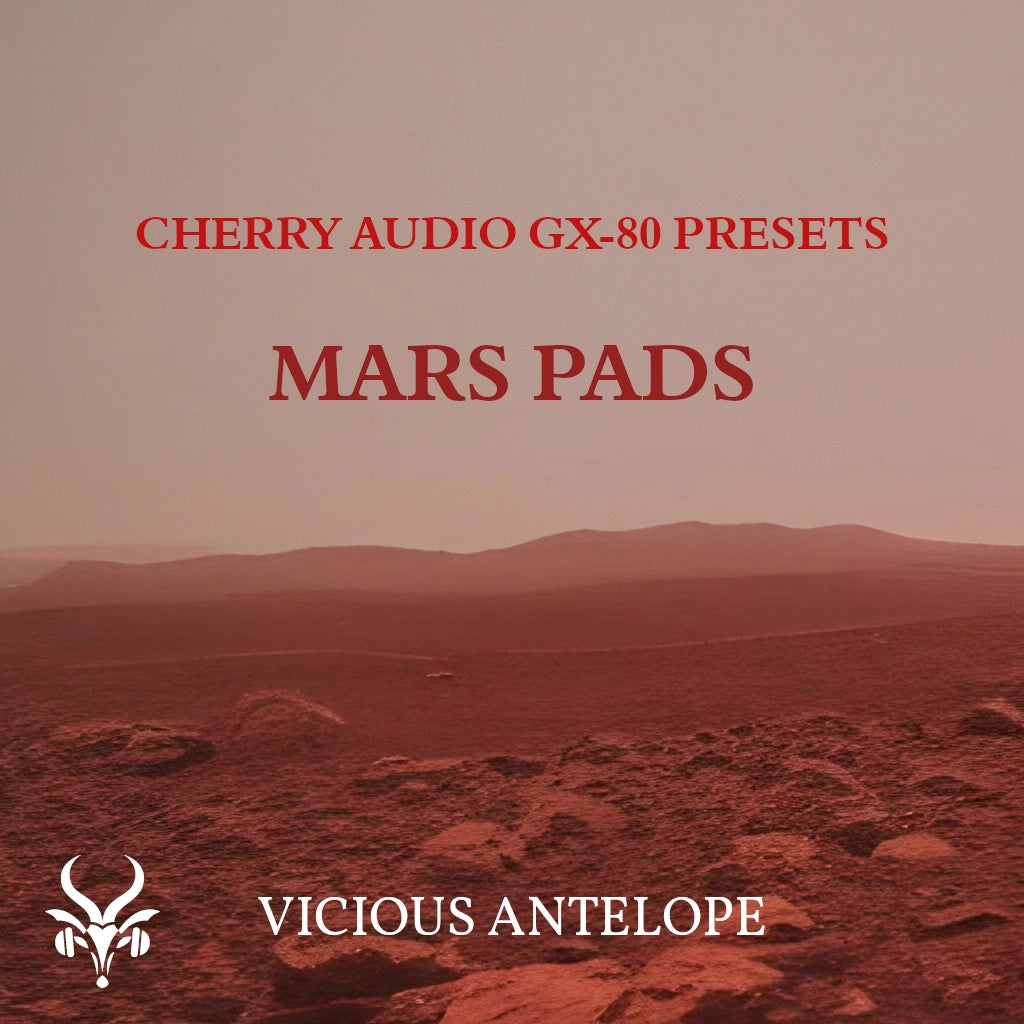 mars pads preset pack cover artwork for Cherry Audio GX-80 – Vicious Antelope