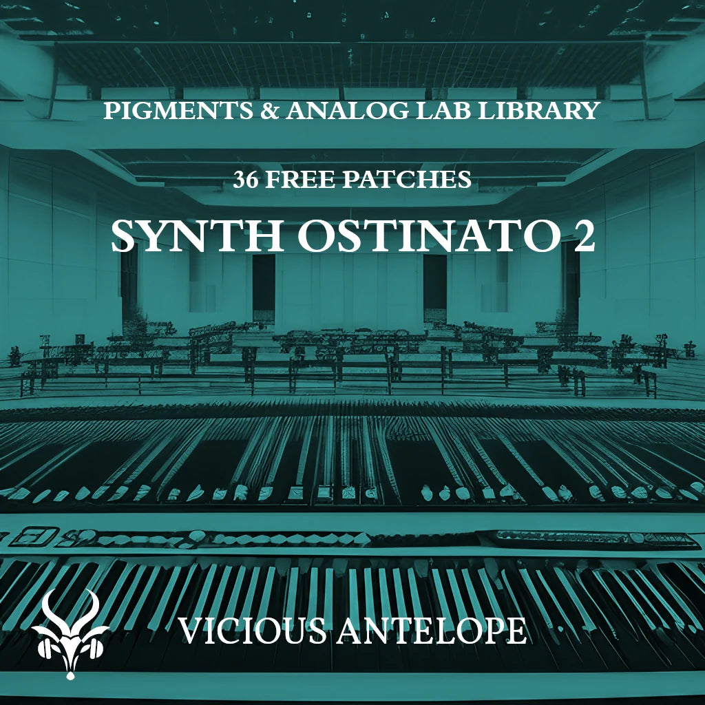 synth ostinato 2 preset pack cover artwork for Arturia Pigments – Vicious Antelope